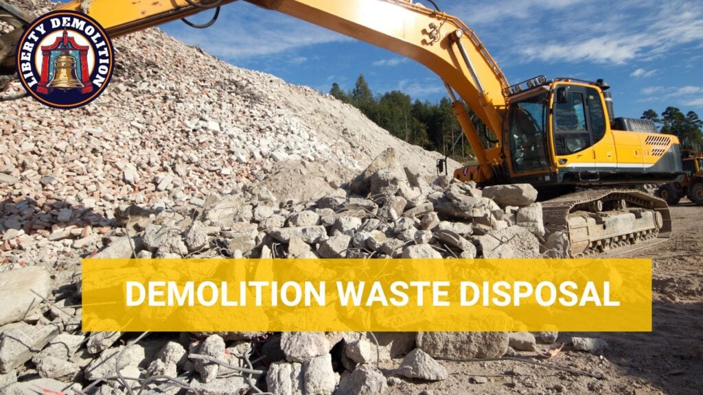 demolition waste disposal