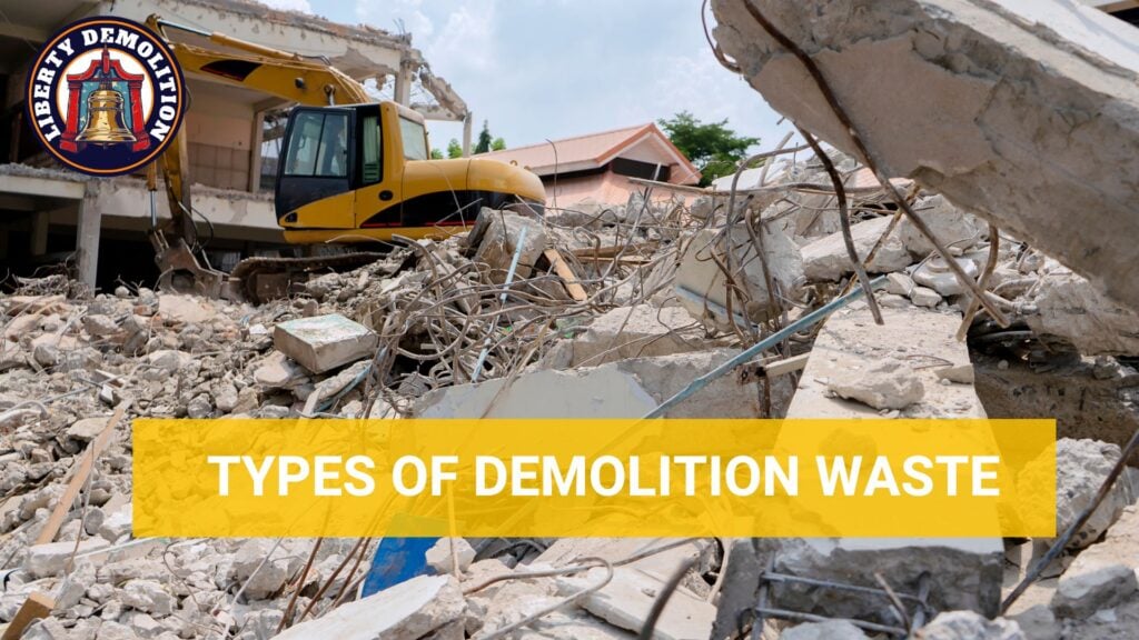 types of demolition waste