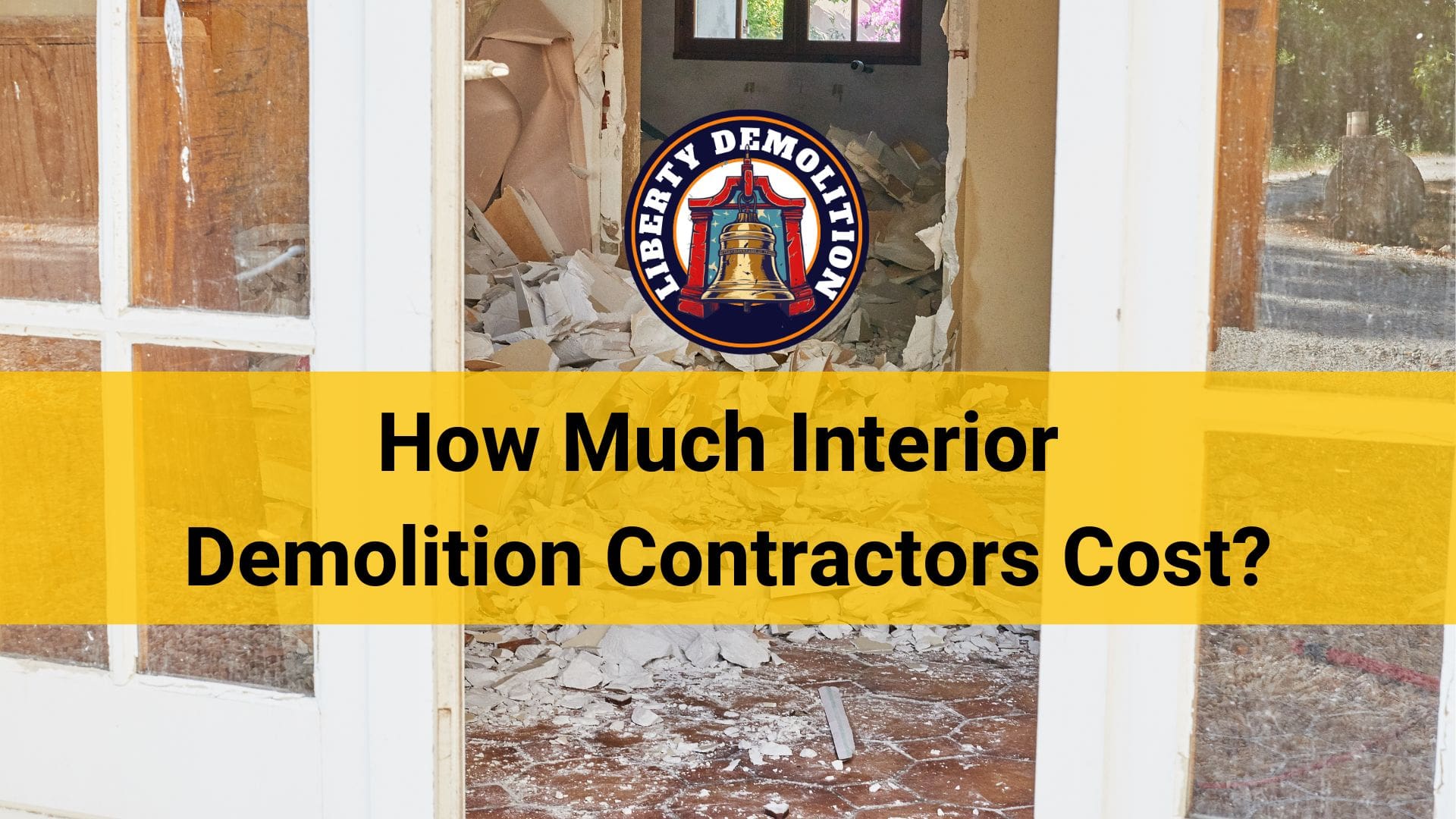 How Much Interior Demolition Contractors Cost