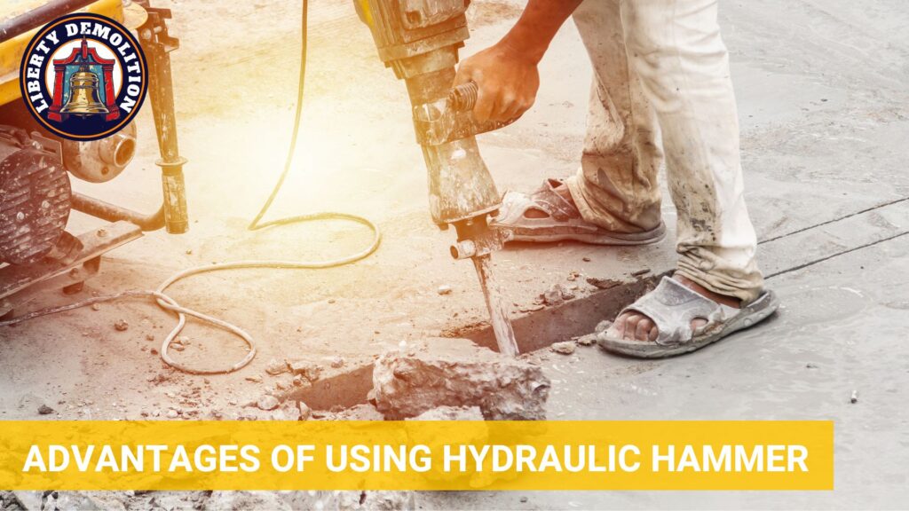 advantages of using hydraulic hammer