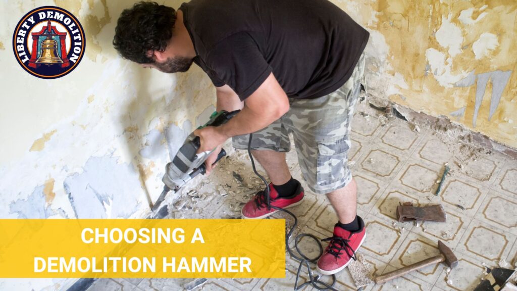 choosing a demolition hammer