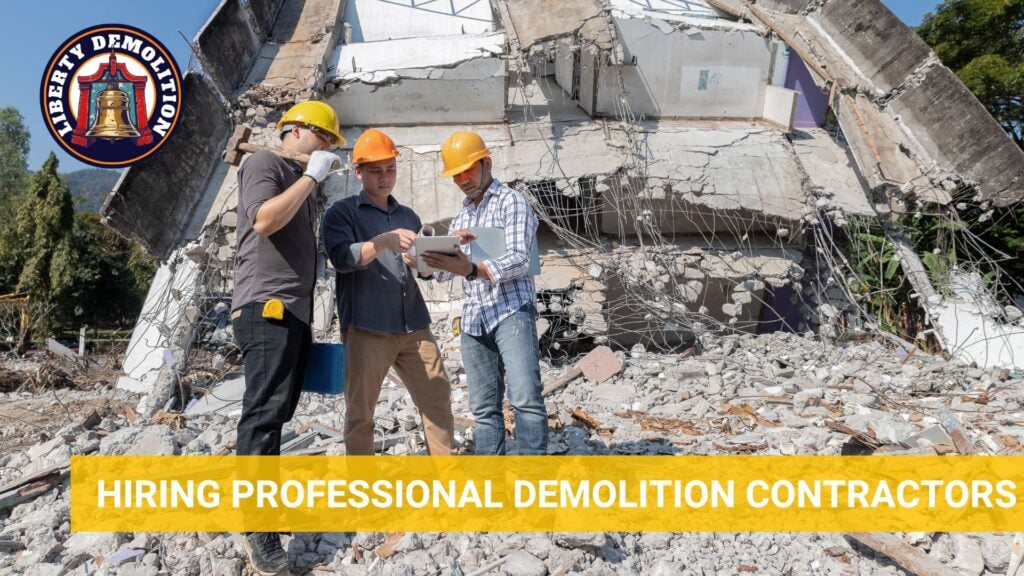 benefits of hiring professional demolition contractors