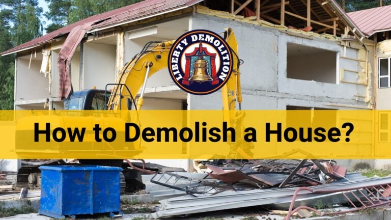 how to demolish a house, complete guide
