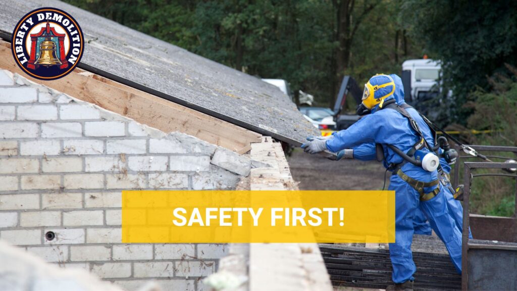 safety measures when doing soft demolition