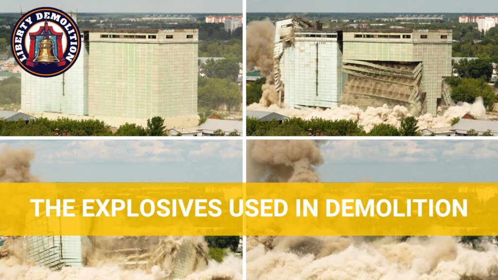 the explosives used in demolition