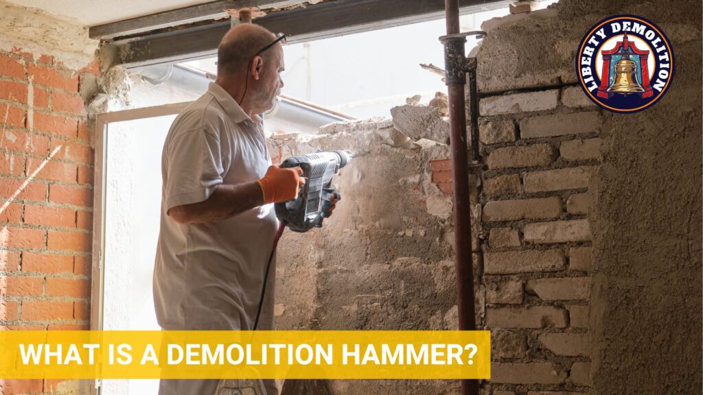 what is a demolition hammer