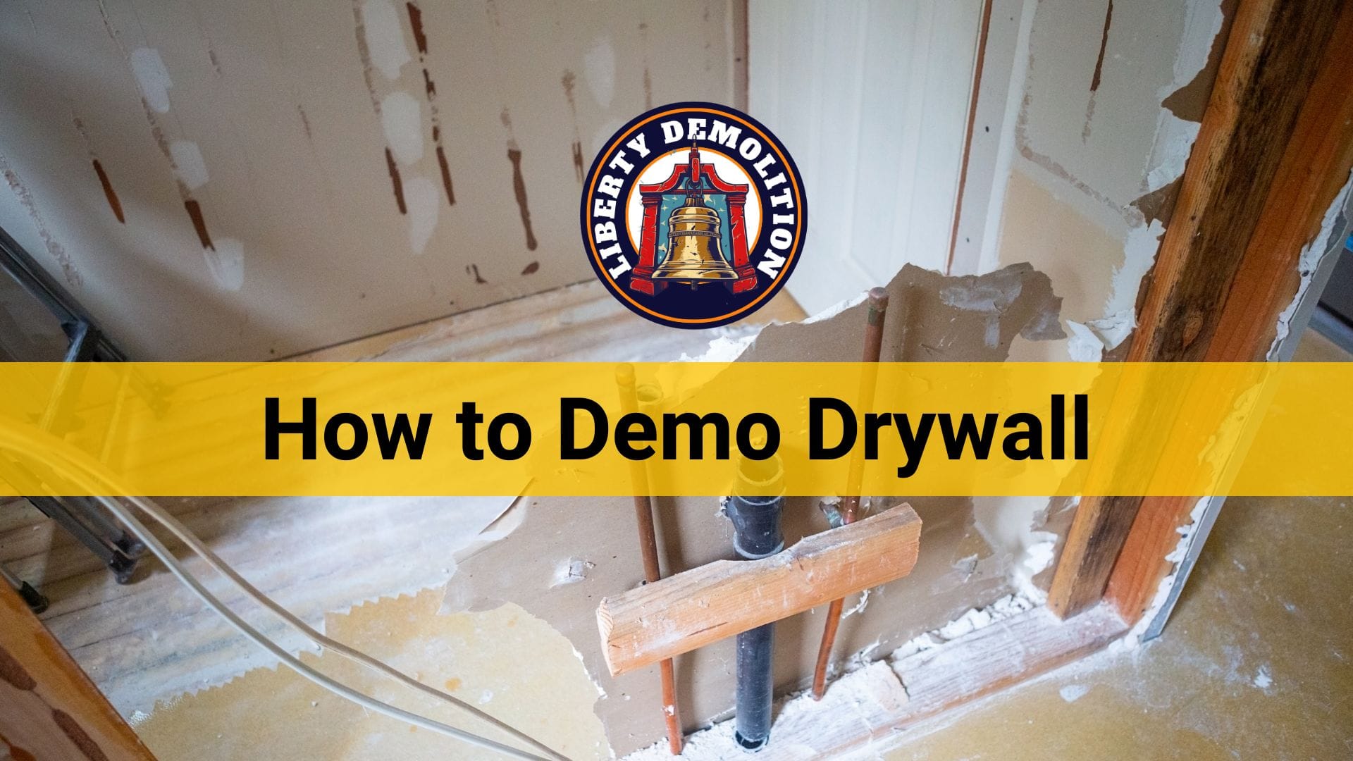 how to demo drywall